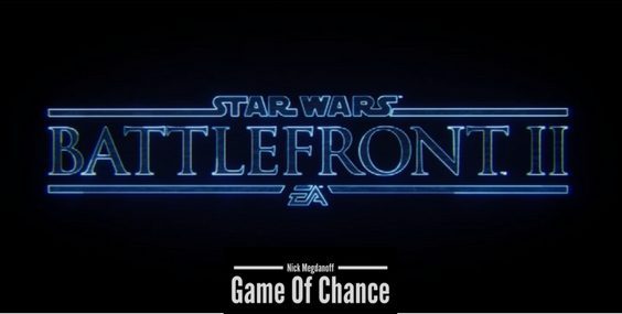 Game of Chance: New release of Star Wars Battlefront II review