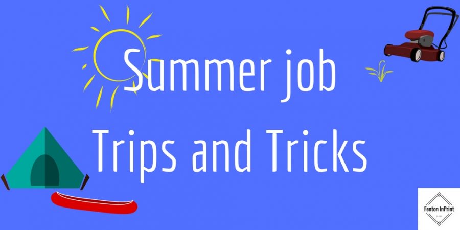 Summer+Jobs+trips+and+tricks