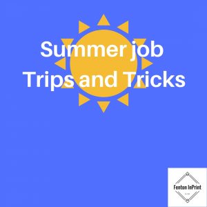 Tips and trips for summer jobs
