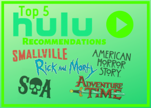 Top five Hulu recommendations