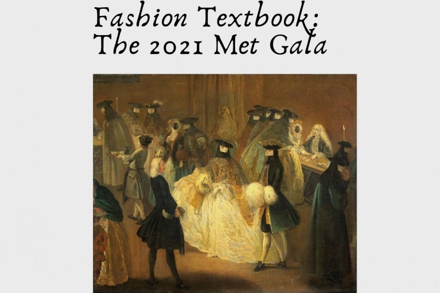 Fashion Textbook: What to know about the 2021 Met Gala