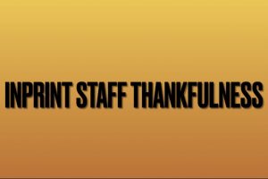 Video: InPrint staff thankfulness