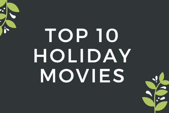 Top 10 holiday movies
