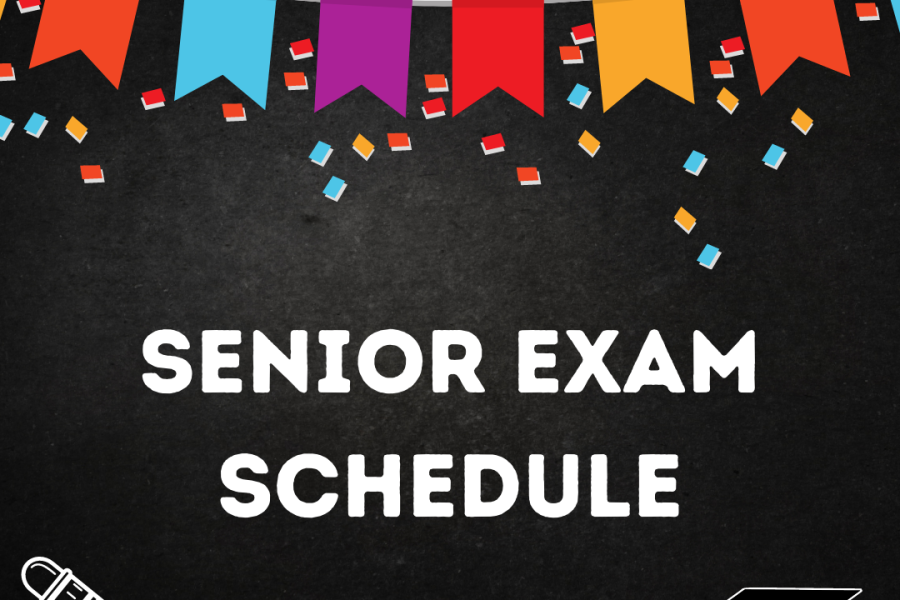 Senior exam schedule