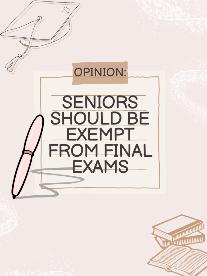Seniors should not have to take final exams